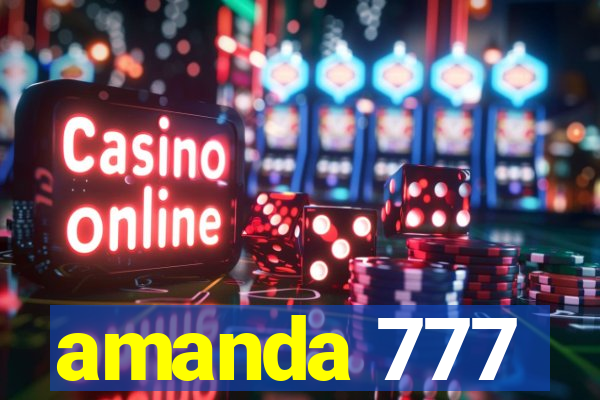 amanda 777